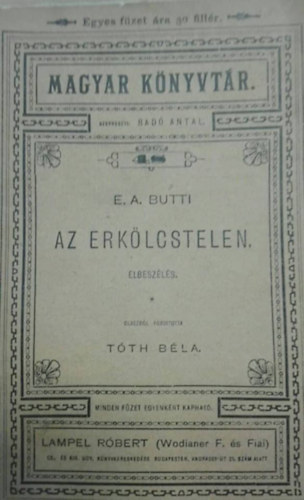 Enrico A. Butti - Az erk�lcstelen