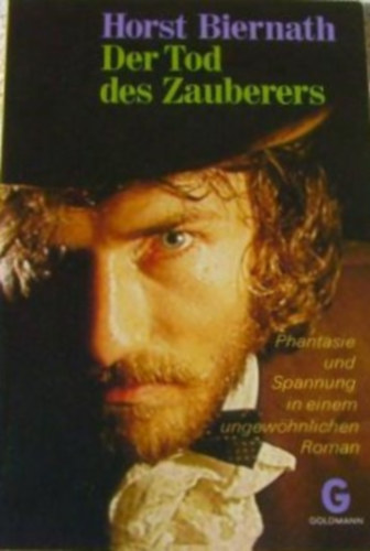 Horst Biernath - Der Tod des Zauberers