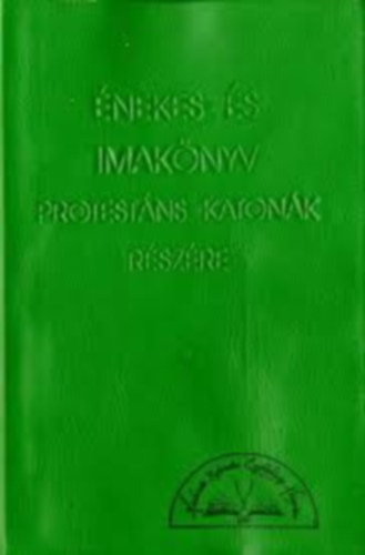 �nekes- �s imak�nyv protest�ns katon�k r�sz�re