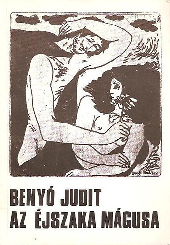 Beny� Judit - Az �jszaka m�gusa