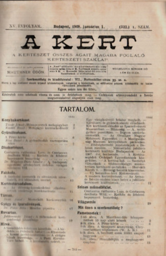 Mauthner dn  (szerk.) - A kert XV. vfolyam 1909. 1-24. szm (teljes)