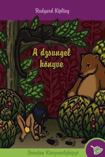 Rudyard Kipling - A dzsungel k�nyve