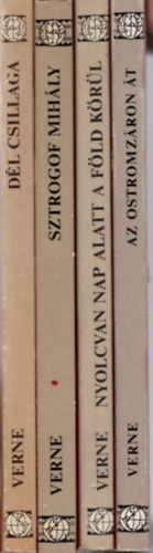 Jules Verne - 4 db Jules Verne reg�ny: Az ostromz�ron �t + Nyolcvan nap alatt a F�ld k�r�l + Sztrogof Mih�ly + D�l csillaga