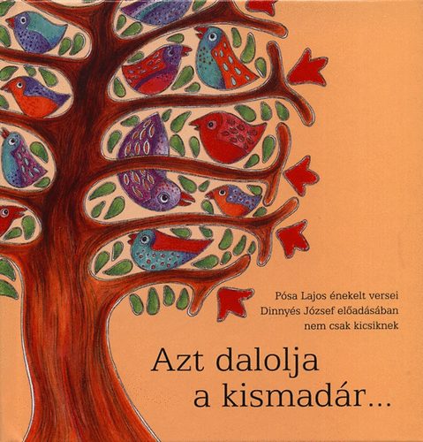 Psa Lajos - Azt dalolja a kismadr - CD mellklettel