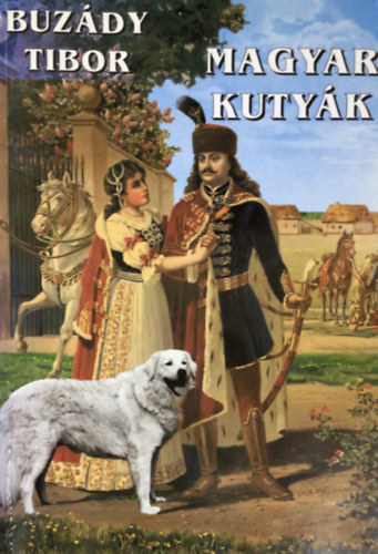 Buzdy Tibor - Magyar kutyk