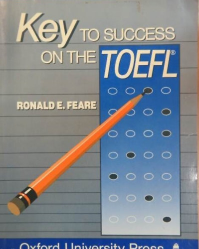 Ronald E. Feare - Key to Success on the TOEFL