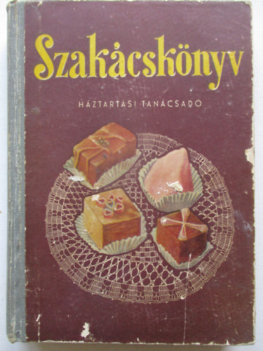 Horv�th Ilona - Szak�csk�nyv (h�ztart�si tan�csad�)