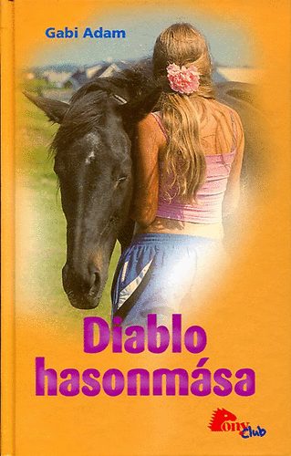 Gabi Adam - Diablo hasonm�sa (Diablo 7.)