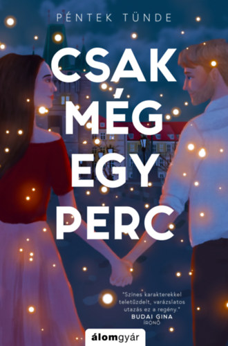 P�ntek T�nde - Csak m�g egy perc