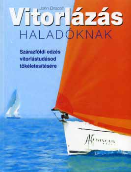 John Driscoll - Vitorl�z�s halad�knak
