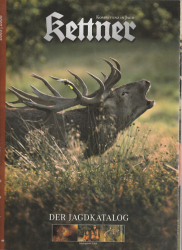 Kompetenz in Jagd kettner - der jagdkatalog