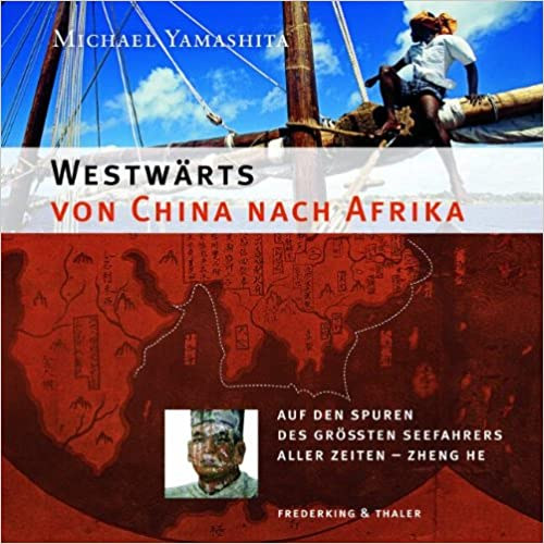 Westwrts von China nach Afrika