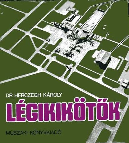 Herczegh Kroly Dr. - Lgikiktk