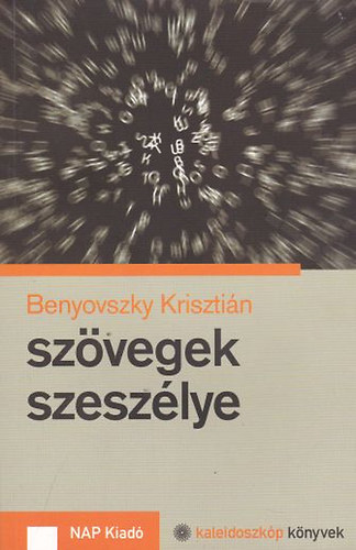 Benyovszky Krisztin - Szvegek szeszlye