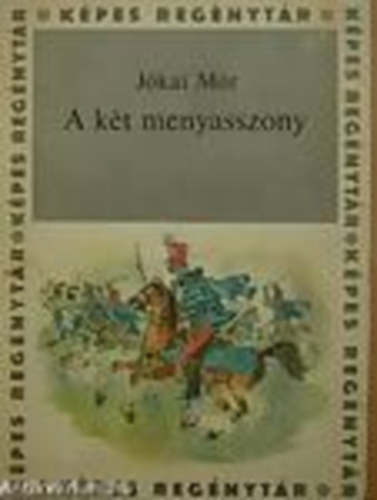 Jókai Mór - A két menyasszony