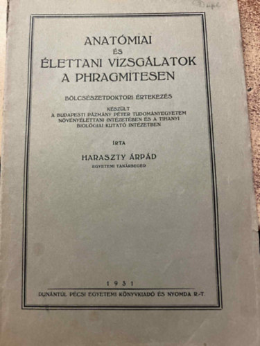 Haraszty �rp�d - Anat�miai �s �lettani vizsg�latok a phragmitesen