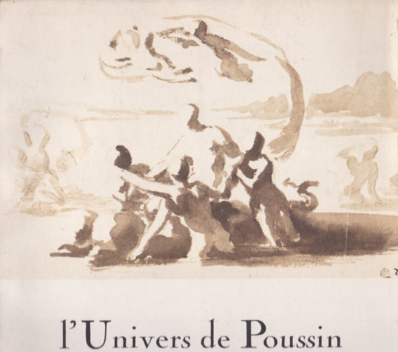 Arnauld Brejon - l' Univers de Poussin