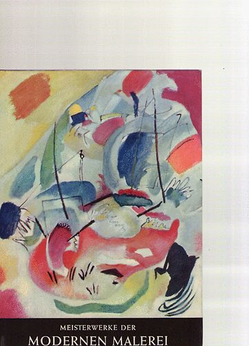 Marcel Brion - Meisterwerke der modernen Malerei
