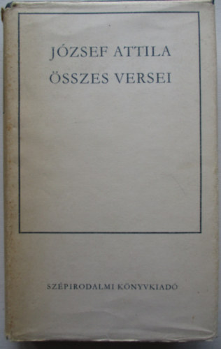 J�zsef Attila �sszes versei