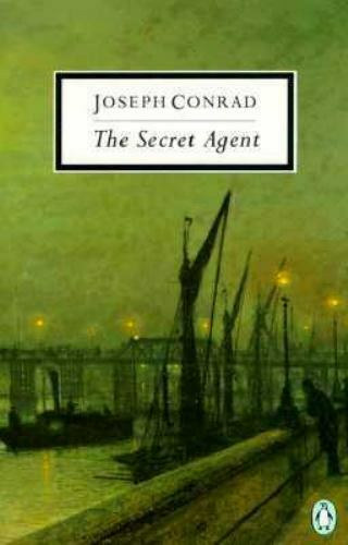 Joseph Conrad - The Secret Agent