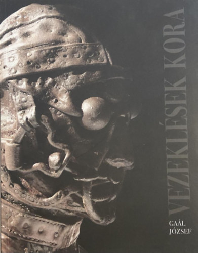 Kondor-Szilgyi Mria Gal Jzsef - Vezeklsek kora- age of penitences