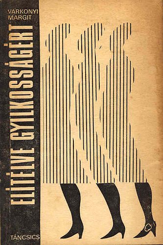 Várkonyi Margit - Elítélve gyilkosságért