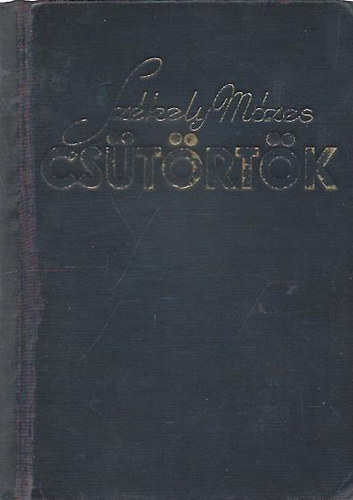 Sz�kely M�zes - Cs�t�rt�k