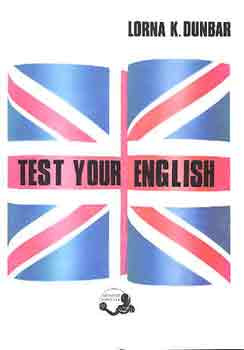 Lorna K. Dunbar - Test your english