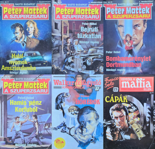 Rex Gordon Peter Hebel - 6 db b�n�gyi reg�nyf�zet:  Peter Mattek  Hamis p�nz Korfub�l + Peter Mattek  Bombamer�nylet Dortmundban +  Peter Mattek  Bejr�ti t�zkatlan + Peter Mattek   Hal�lnyomok Amszterdamba +  Franco Solo Egyed�l a maffia ellen  C�p�k + Walker fe