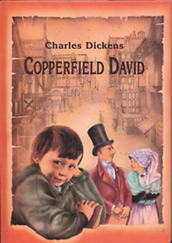 Charles Dickens - David Copperfield