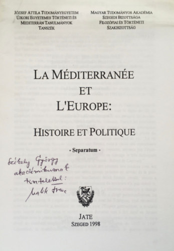 Ferenc Makk - La Mditerrane et L'Europe - Seperatum