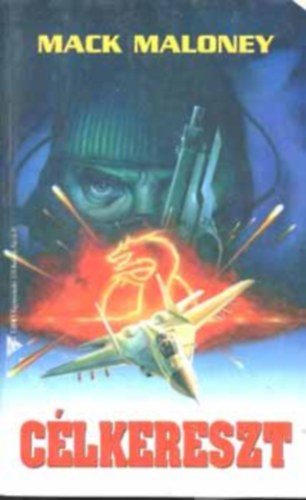 Nemere Istv�n - C�lkereszt (Mack Maloney)