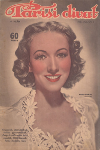 Somfay Margit (szerk.) - Párisi Divat 1941. július 1. (10. szám)