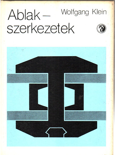 Wolfgang Klein - Ablakszerkezetek