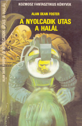 Alan Dean Foster - Alien: A nyolcadik utas a hal�l
