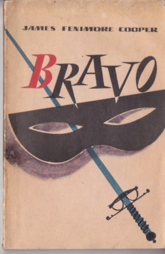 James Fenimore Cooper - Bravo (angol nyelv� k�nyv - orosz nyelv� el�sz�val, l�bjegyzetekkel + angol-orosz  bet�rendes sz�t�rral a k�nyv v�g�n)