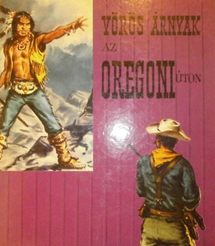 W. Daniel - Vrs rnyak az oregoni ton