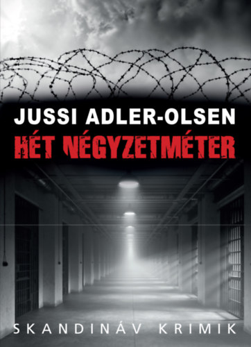 Jussi Adler-Olsen - H�t n�gyzetm�ter