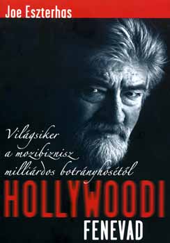 Joe Eszterhas - Hollywoodi fenevad
