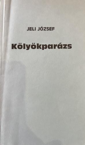 Jeli József - Kölyökparázs