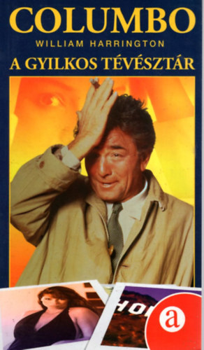 William Harrington - Columbo: A gyilkos t�v�szt�r