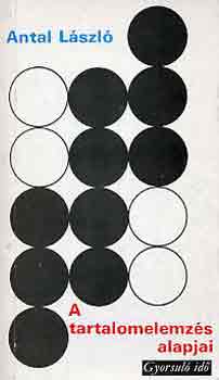 Antal L�szl� - A tartalomelemz�s alapjai (gyorsul� id�)