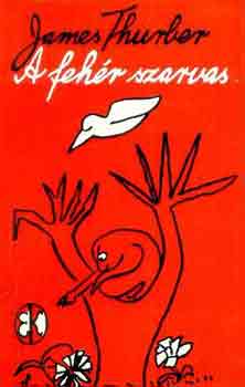 James Thurber - A fehr szarvas