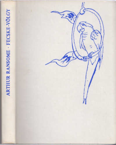 Arthur Ransome - Fecske-v�lgy