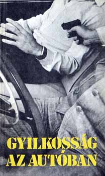 Gyilkoss�g az aut�ban