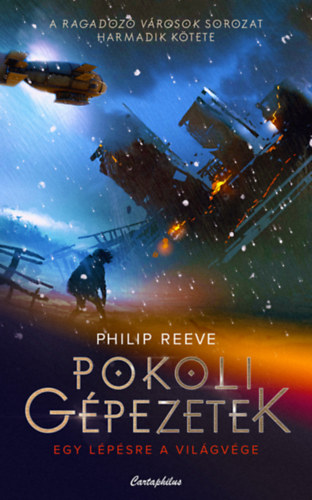 Philip Reeve - Pokoli gpezetek