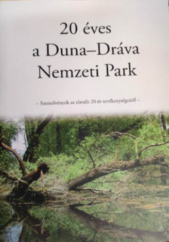 20 ves a Duna-Drva Nemzeti Park