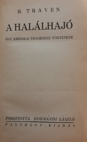 B. Traven - A halálhajó