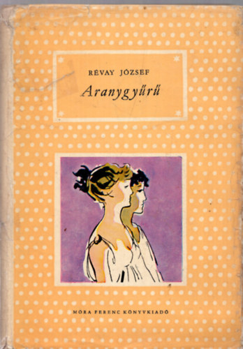 Rvay Jzsef - Aranygyr