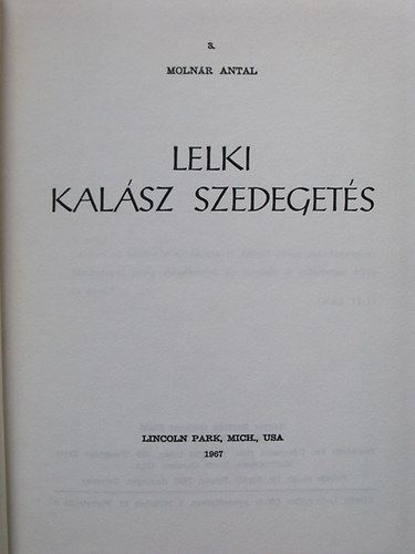 Molnár Antal - Lelki kalász szedegetés